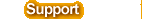 Support